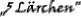http://www.5laerchen.at/_altehp/Images/5Laerchen_lo.gif